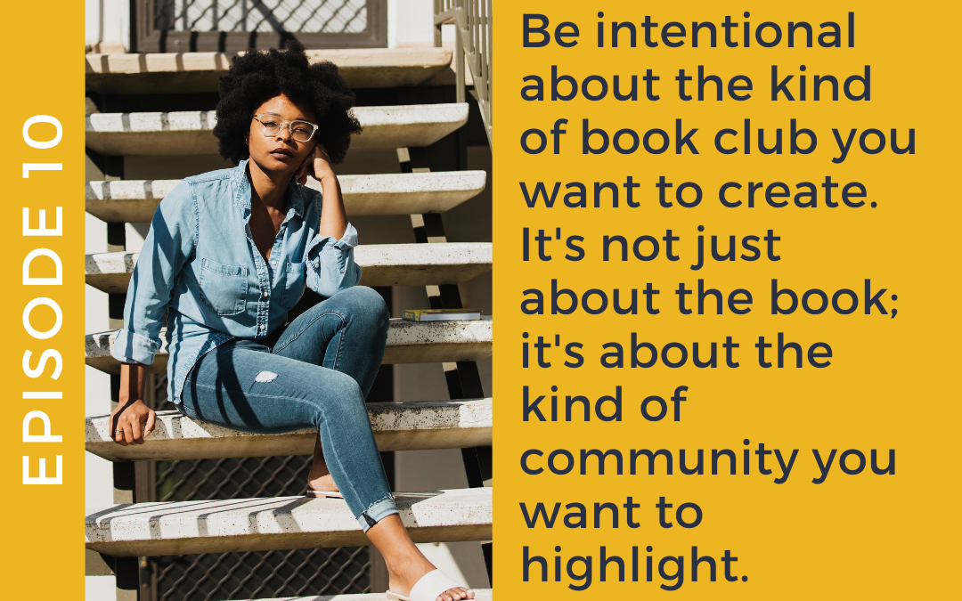 Ep. 10 Curating an Engaged Book Club with Michaële Antoine from Curios